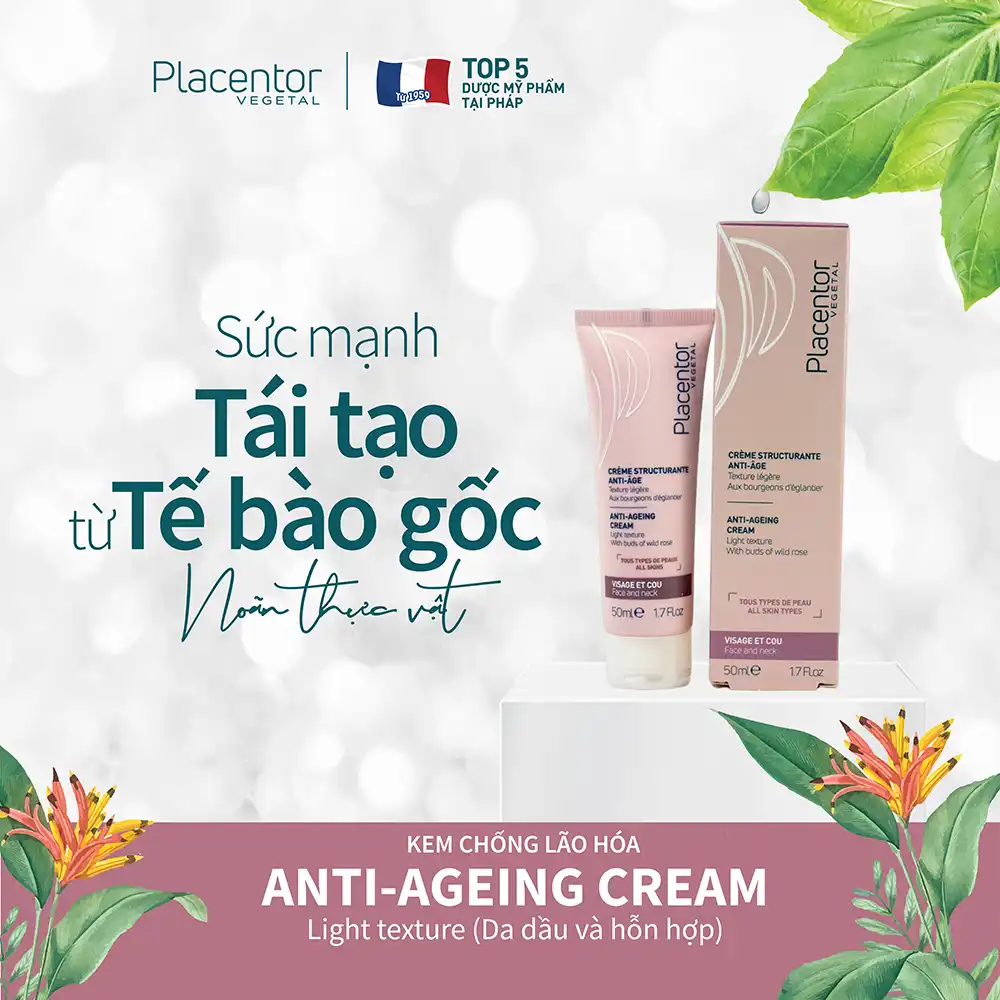 Đặc điểm nổi bật của Kem Chống Lão Hóa Dành Cho Da Dầu - Hỗn Hợp Placentor Anti-Ageing Cream
