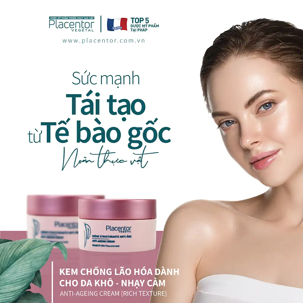 Kem Chống Lão Hóa Dành Cho Da Khô - Nhạy Cảm Placentor Anti-Ageing Cream 